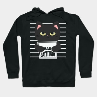 Bad Cattitude Funny Hoodie